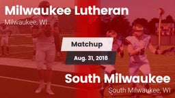 Matchup: Milwaukee Lutheran vs. South Milwaukee  2018