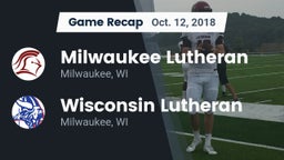 Recap: Milwaukee Lutheran  vs. Wisconsin Lutheran  2018