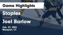 Staples  vs Joel Barlow  Game Highlights - Feb. 22, 2023