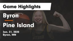 Byron  vs Pine Island  Game Highlights - Jan. 31, 2020