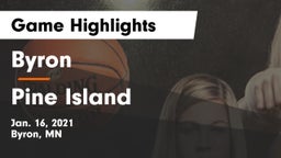 Byron  vs Pine Island  Game Highlights - Jan. 16, 2021