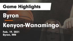 Byron  vs Kenyon-Wanamingo  Game Highlights - Feb. 19, 2021