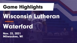 Wisconsin Lutheran  vs Waterford  Game Highlights - Nov. 23, 2021
