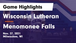 Wisconsin Lutheran  vs Menomonee Falls  Game Highlights - Nov. 27, 2021