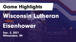 Wisconsin Lutheran  vs Eisenhower  Game Highlights - Dec. 3, 2021