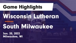 Wisconsin Lutheran  vs South Milwaukee  Game Highlights - Jan. 20, 2022