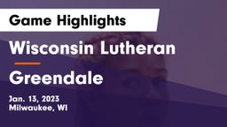 Wisconsin Lutheran  vs Greendale  Game Highlights - Jan. 13, 2023
