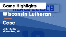 Wisconsin Lutheran  vs Case  Game Highlights - Dec. 14, 2021