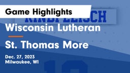 Wisconsin Lutheran  vs St. Thomas More  Game Highlights - Dec. 27, 2023