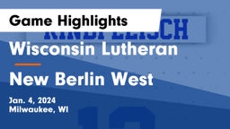 Wisconsin Lutheran  vs New Berlin West  Game Highlights - Jan. 4, 2024