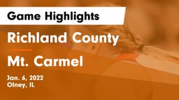Richland County  vs Mt. Carmel  Game Highlights - Jan. 6, 2022