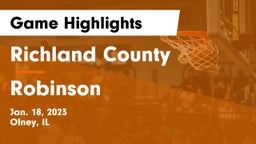Richland County  vs Robinson  Game Highlights - Jan. 18, 2023