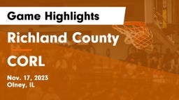 Richland County  vs CORL Game Highlights - Nov. 17, 2023