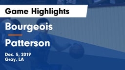 Bourgeois  vs Patterson  Game Highlights - Dec. 5, 2019