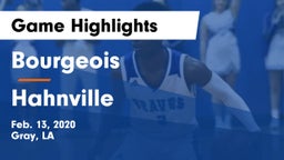 Bourgeois  vs Hahnville  Game Highlights - Feb. 13, 2020