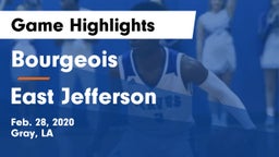Bourgeois  vs East Jefferson  Game Highlights - Feb. 28, 2020