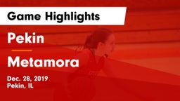 Pekin  vs Metamora  Game Highlights - Dec. 28, 2019