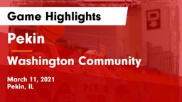 Pekin  vs Washington Community  Game Highlights - March 11, 2021