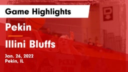 Pekin  vs Illini Bluffs Game Highlights - Jan. 26, 2022