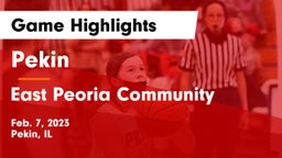 Pekin  vs East Peoria Community  Game Highlights - Feb. 7, 2023