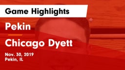 Pekin  vs Chicago Dyett Game Highlights - Nov. 30, 2019