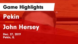 Pekin  vs John Hersey  Game Highlights - Dec. 27, 2019