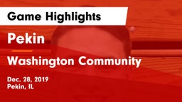 Pekin  vs Washington Community  Game Highlights - Dec. 28, 2019