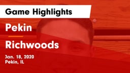 Pekin  vs Richwoods  Game Highlights - Jan. 18, 2020