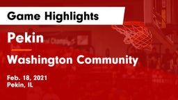 Pekin  vs Washington Community  Game Highlights - Feb. 18, 2021