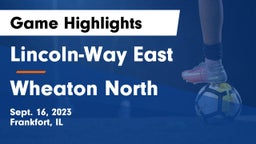 Lincoln-Way East  vs Wheaton North Game Highlights - Sept. 16, 2023
