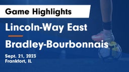 Lincoln-Way East  vs Bradley-Bourbonnais  Game Highlights - Sept. 21, 2023