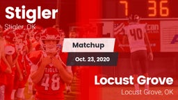 Matchup: Stigler  vs. Locust Grove  2020