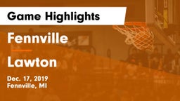 Fennville  vs Lawton  Game Highlights - Dec. 17, 2019