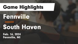 Fennville  vs South Haven  Game Highlights - Feb. 16, 2024