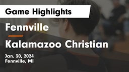 Fennville  vs Kalamazoo Christian  Game Highlights - Jan. 30, 2024