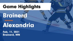 Brainerd  vs Alexandria  Game Highlights - Feb. 11, 2021
