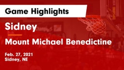 Sidney  vs Mount Michael Benedictine Game Highlights - Feb. 27, 2021