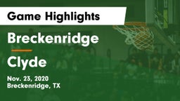 Breckenridge  vs Clyde  Game Highlights - Nov. 23, 2020