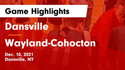 Dansville  vs Wayland-Cohocton  Game Highlights - Dec. 10, 2021