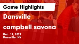 Dansville  vs campbell savona Game Highlights - Dec. 11, 2021