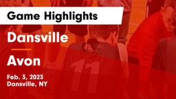 Dansville  vs Avon  Game Highlights - Feb. 3, 2023