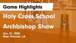 Holy Cross School vs Archbishop Shaw  Game Highlights - Jan. 21, 2020