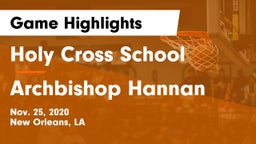Holy Cross School vs Archbishop Hannan  Game Highlights - Nov. 25, 2020