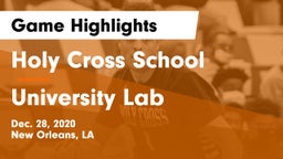 Holy Cross School vs University Lab  Game Highlights - Dec. 28, 2020