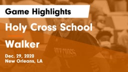 Holy Cross School vs Walker  Game Highlights - Dec. 29, 2020