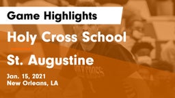 Holy Cross School vs St. Augustine  Game Highlights - Jan. 15, 2021