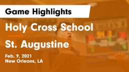 Holy Cross School vs St. Augustine  Game Highlights - Feb. 9, 2021