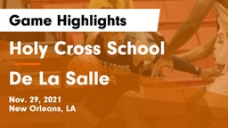Holy Cross School vs De La Salle  Game Highlights - Nov. 29, 2021