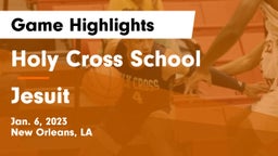 Holy Cross School vs Jesuit  Game Highlights - Jan. 6, 2023
