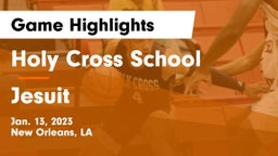 Holy Cross School vs Jesuit  Game Highlights - Jan. 13, 2023